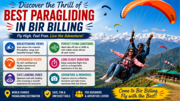 Discover the Thrill of Best Paragliding in Bir Billing
